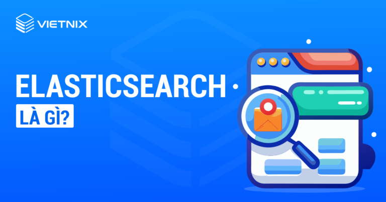 Elasticsearch là gì
