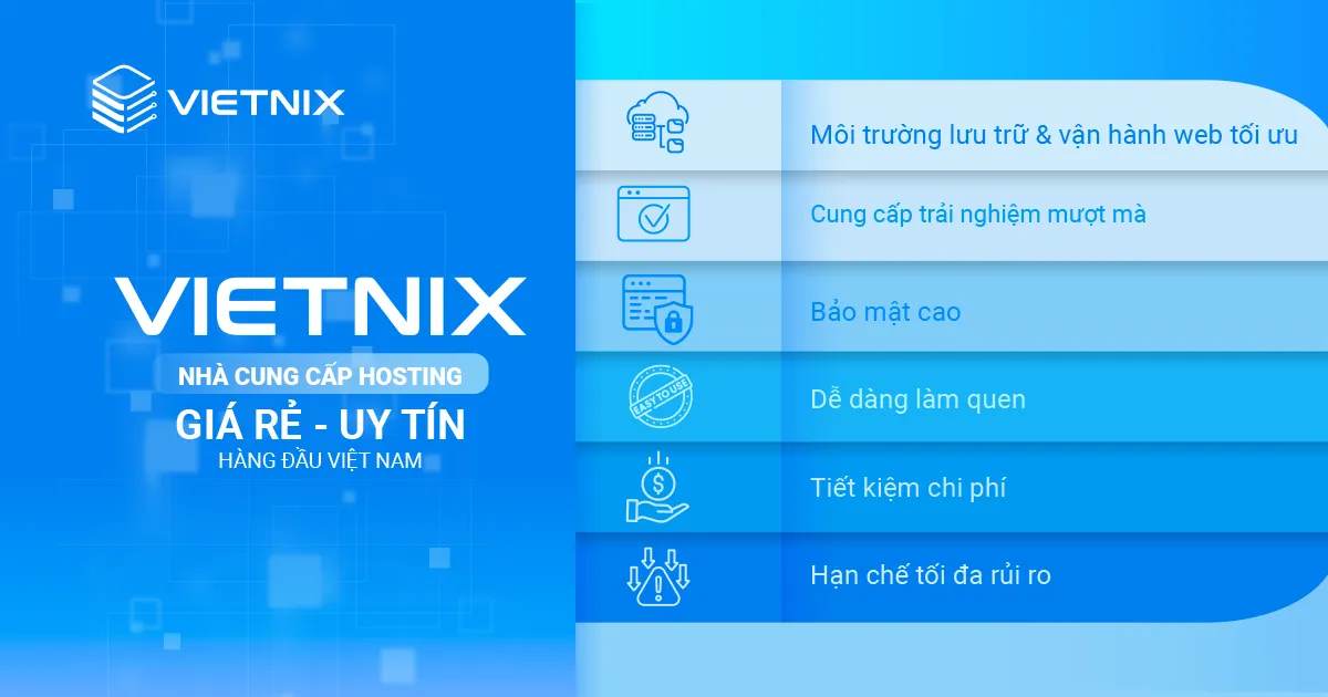 Vietnix - Nhà cung cấp dịch vụ hosting chất lượng tại thị trường Việt Nam