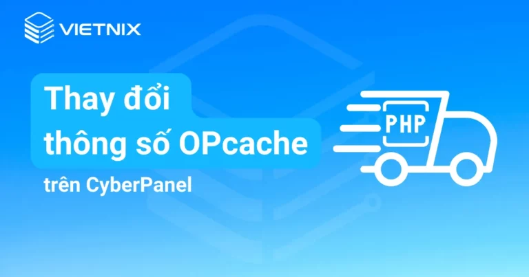 thay đổi thông số OPcache