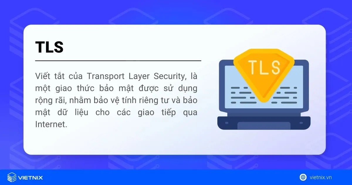Giao thức TLS là gì?