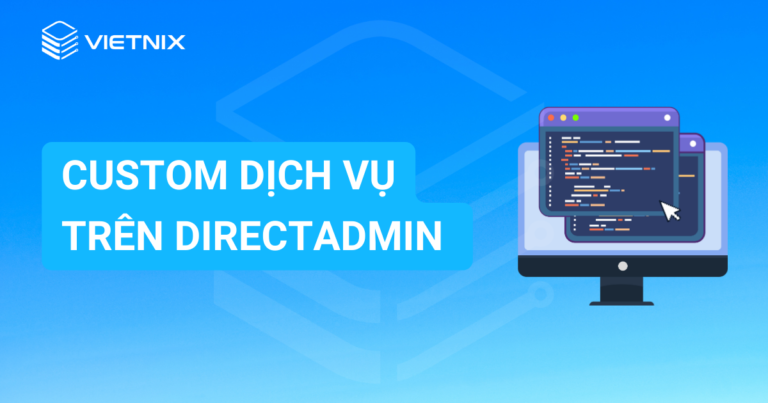 Custom dịch vụ trên DirectAdmin