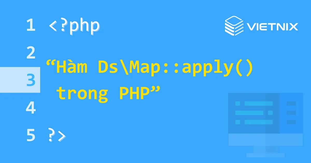 Hàm Ds\Map::apply() trong PHP