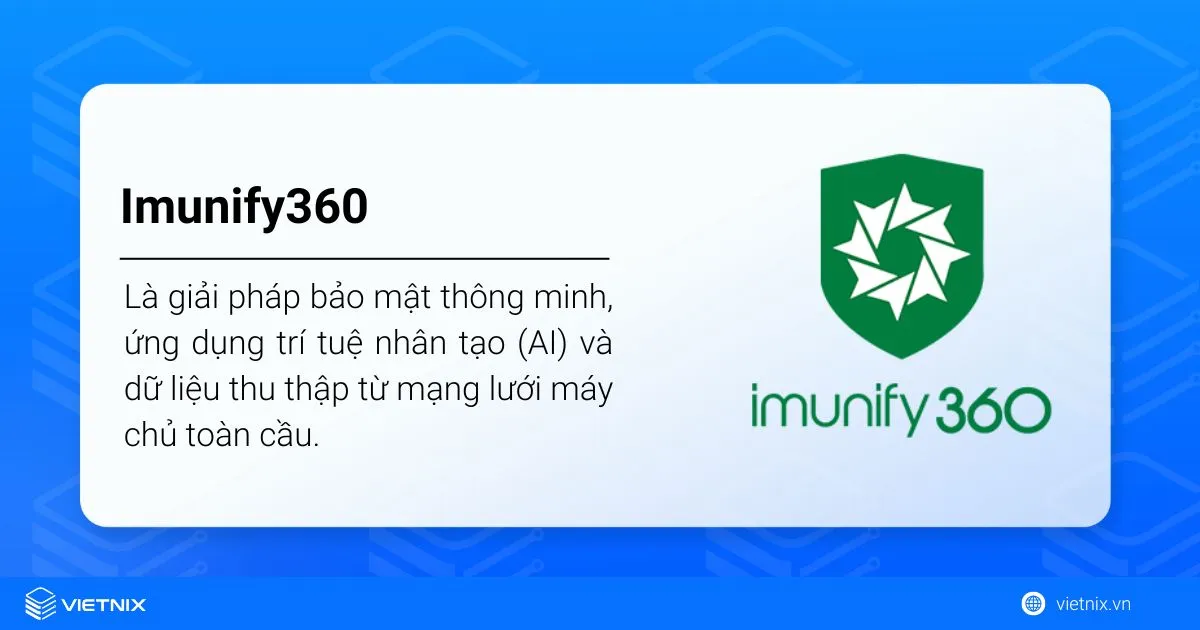Khái niệm Imunify360