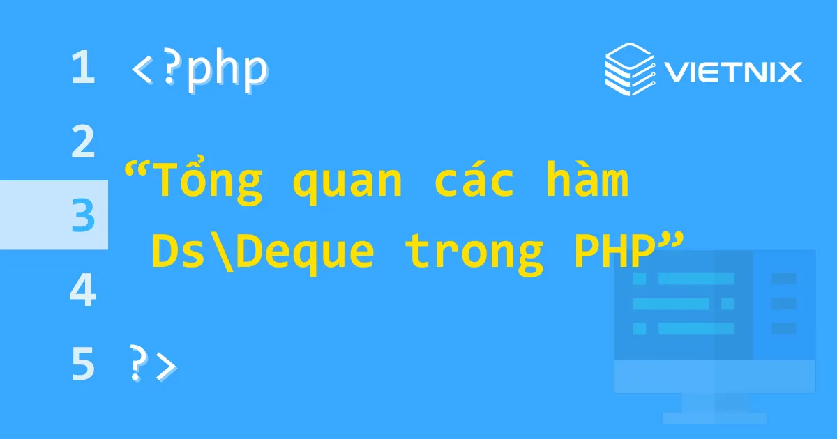 Hàm Ds\Deque trong PHP
