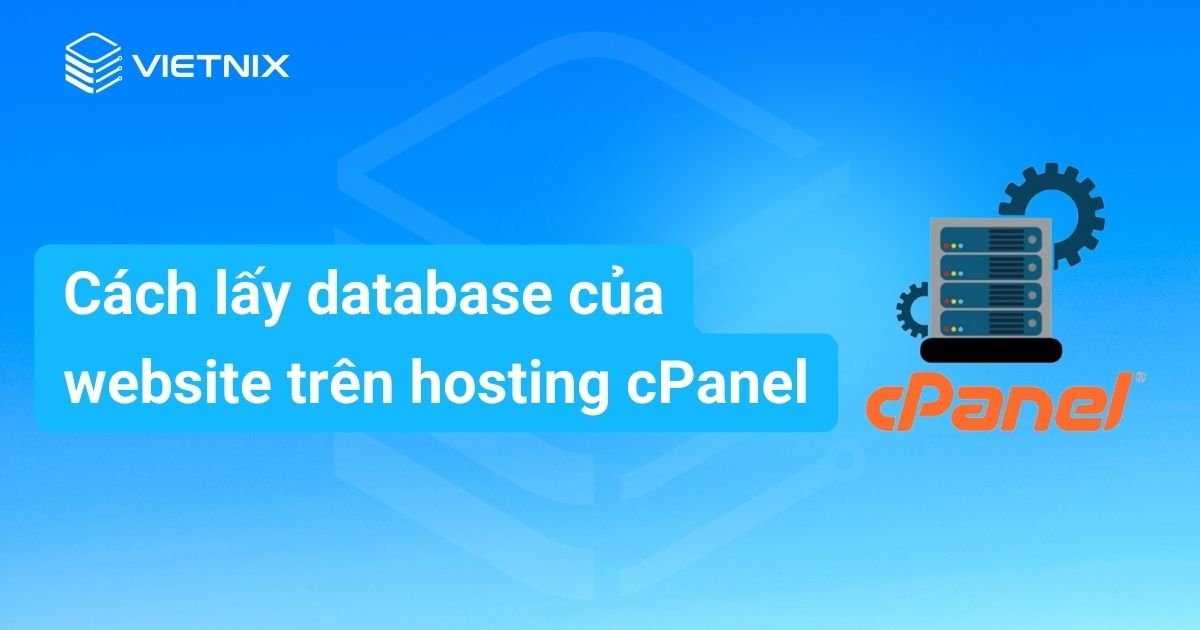 cach lay database cua website tren hosting cPanel