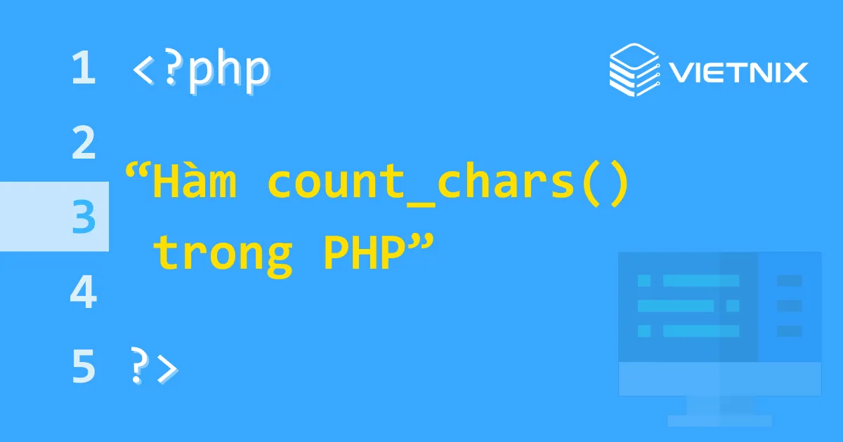 Hàm count_chars() trong PHP