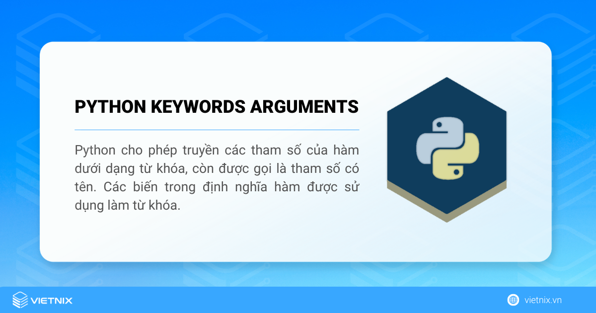 Tìm hiểu chi tiết về keyword arguments trong Python 6 image 668