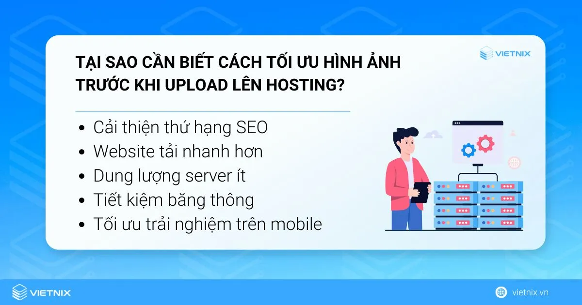 Cần biết cách tối ưu hình ảnh trước khi upload lên Hosting để cải thiện thứ hạng SEO