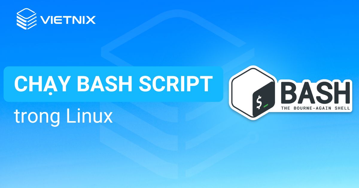 Chay Bash Script trong