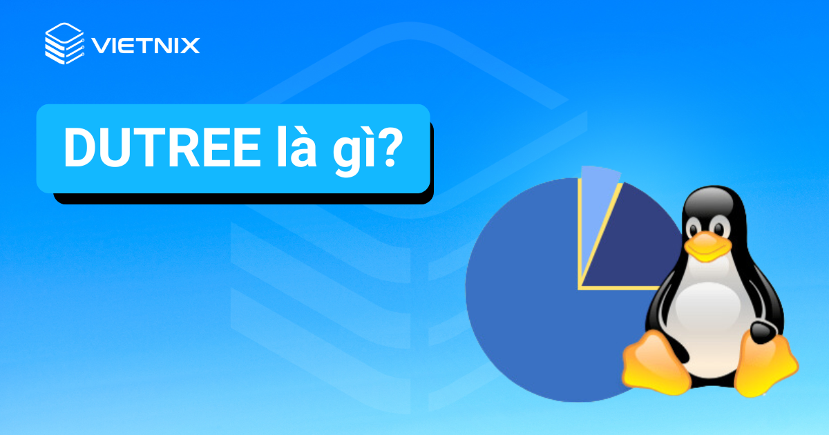 Dutree là gì