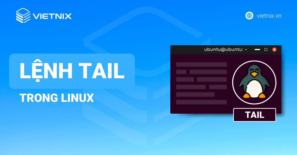 Thumbnail lệnh tail trong Linux