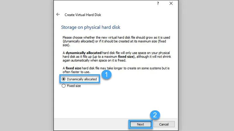 Chọn Dynamically expanding storage