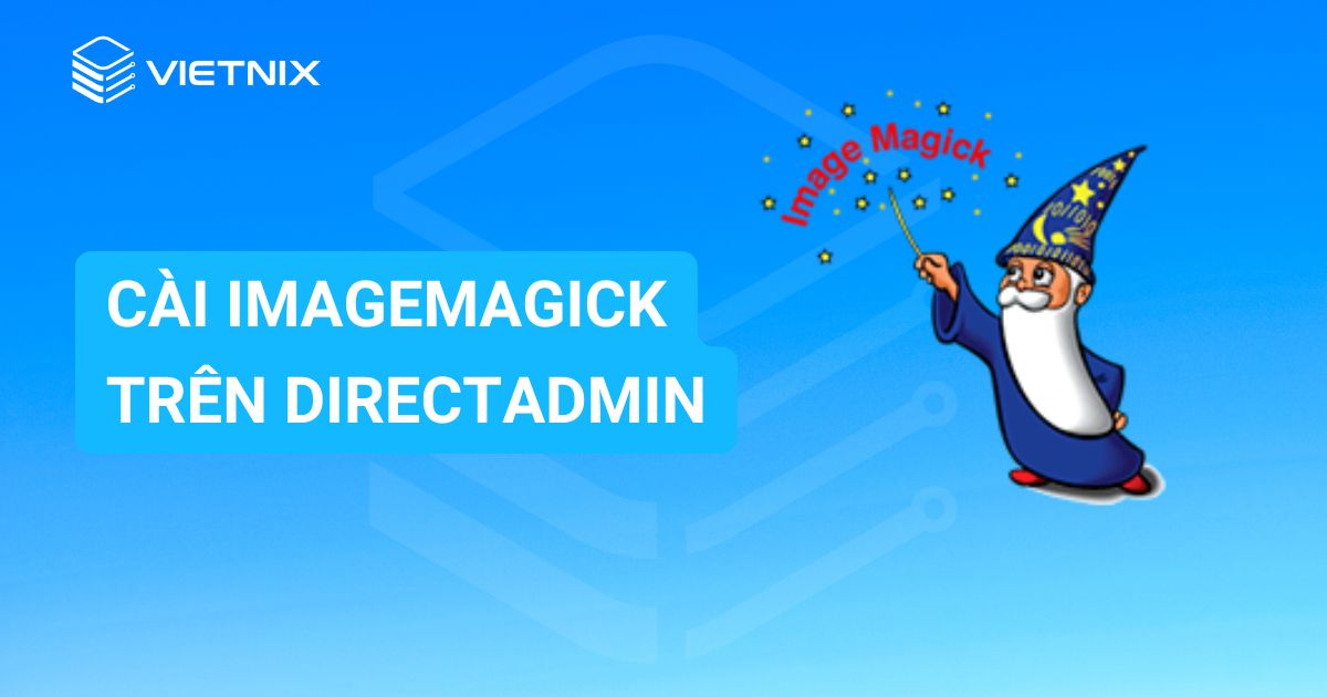 cai ImageMagick tren DirectAdmin