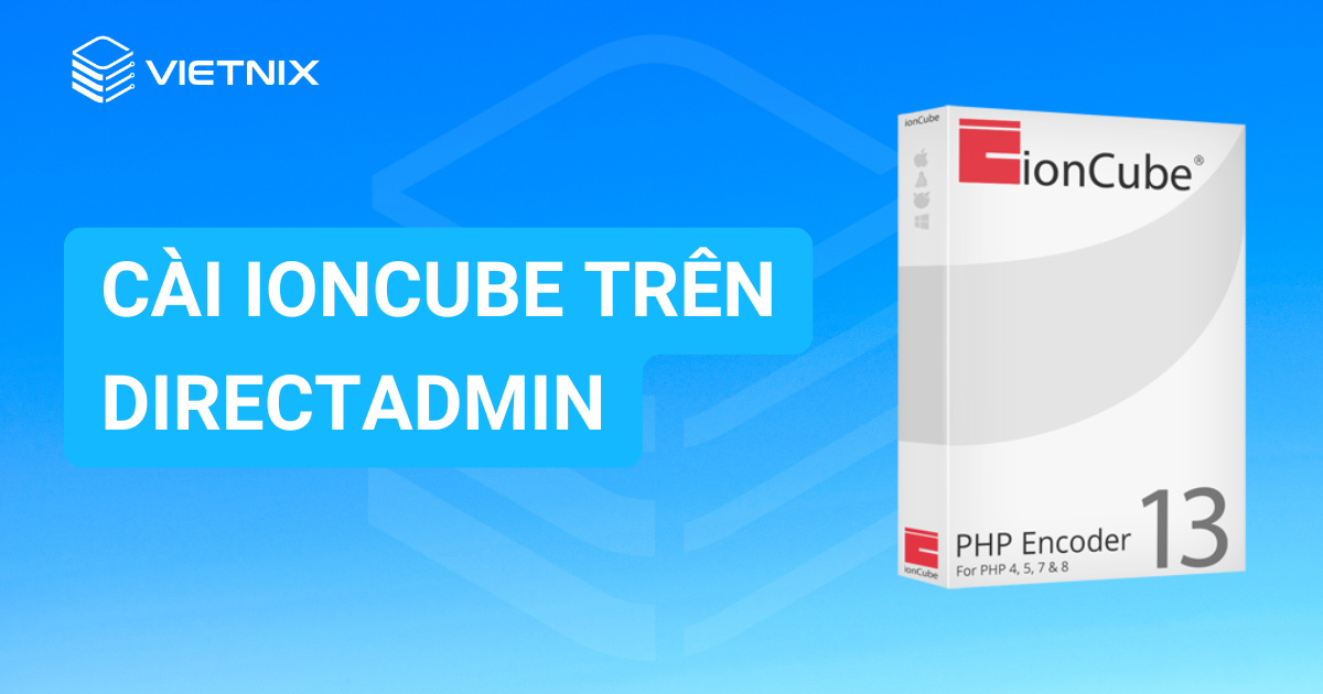 cài ionCube trên DirectAdmin