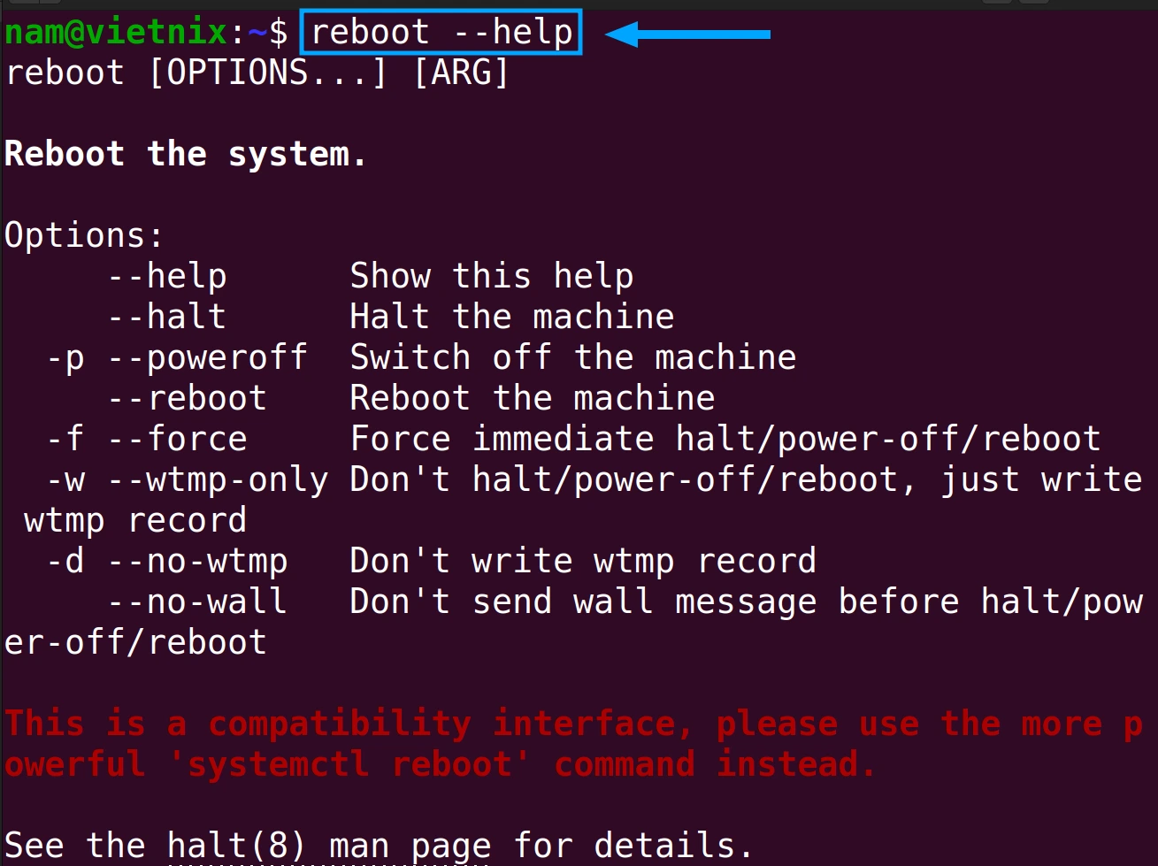 Lệnh reboot trong Linux - Cách restart máy chủ dễ dàng với 3 ví dụ thực tế 24 Hiển thị thông tin hỗ trợ của lệnh reboot trong Linux