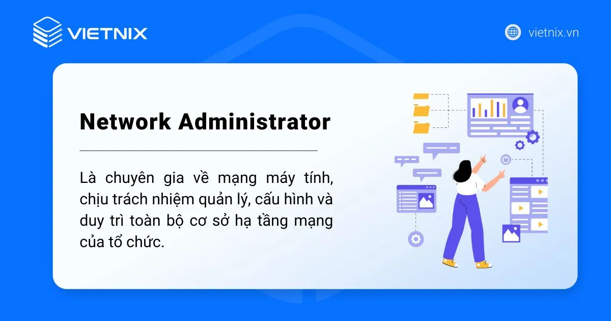 Khái niệm Network Administrator là gì
