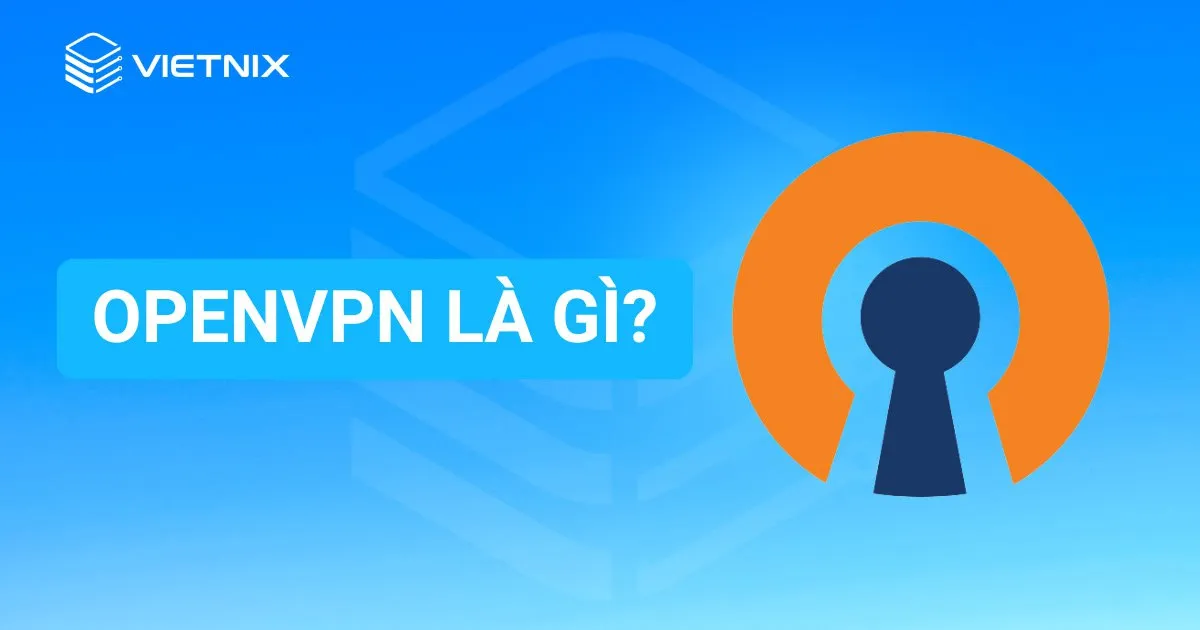 openvpn là gì