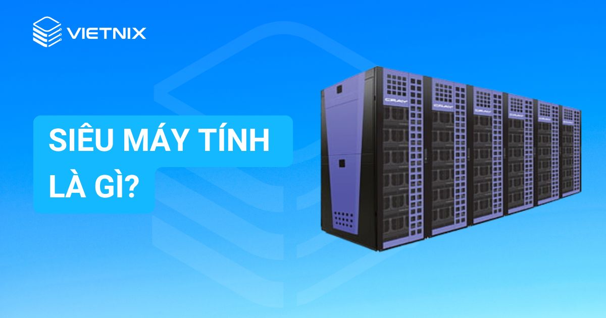 sieu may tinh la gi