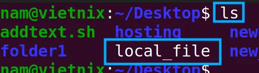 Local_file nằm trong thư mục home của server (Ubuntu)
