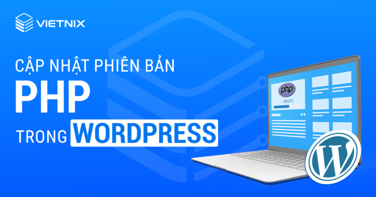 cập nhật phiên bản php trong wordpress