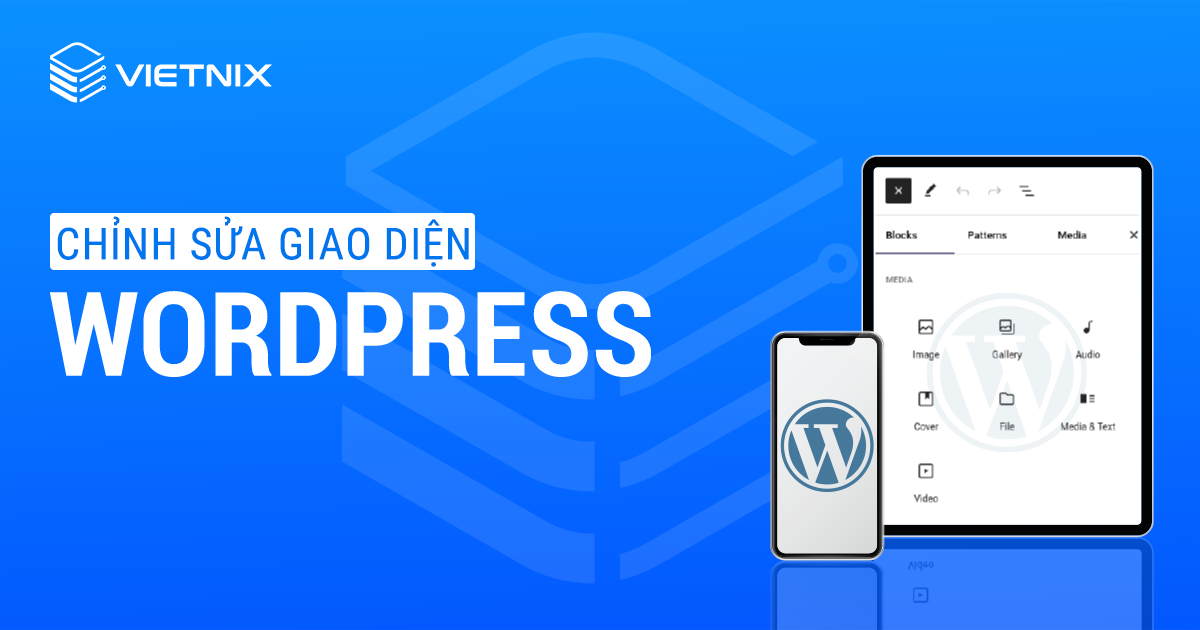 chỉnh sửa giao diện wordpress