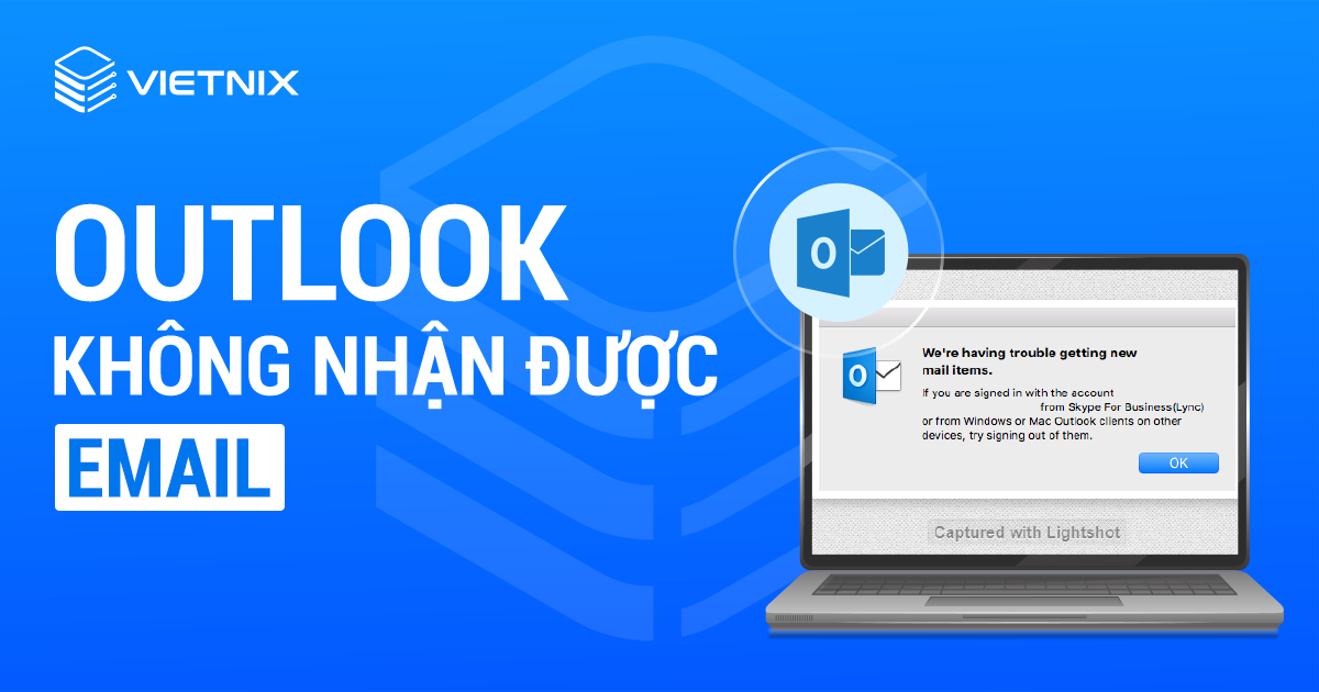 outlook không nhận được email