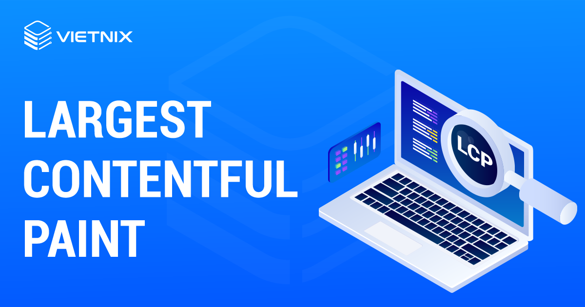 Largest Contentful Paint