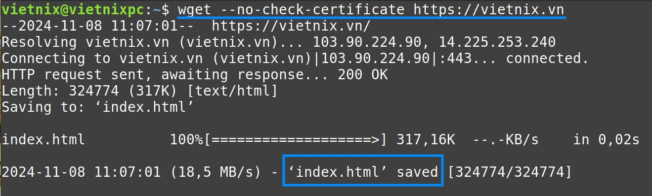 Tìm hiểu lệnh wget trong Linux và 14 ví dụ cụ thể về cách sử dụng dành cho bạn 53 Output trang web đang được download mà không cần kiểm tra chứng nhận SSL