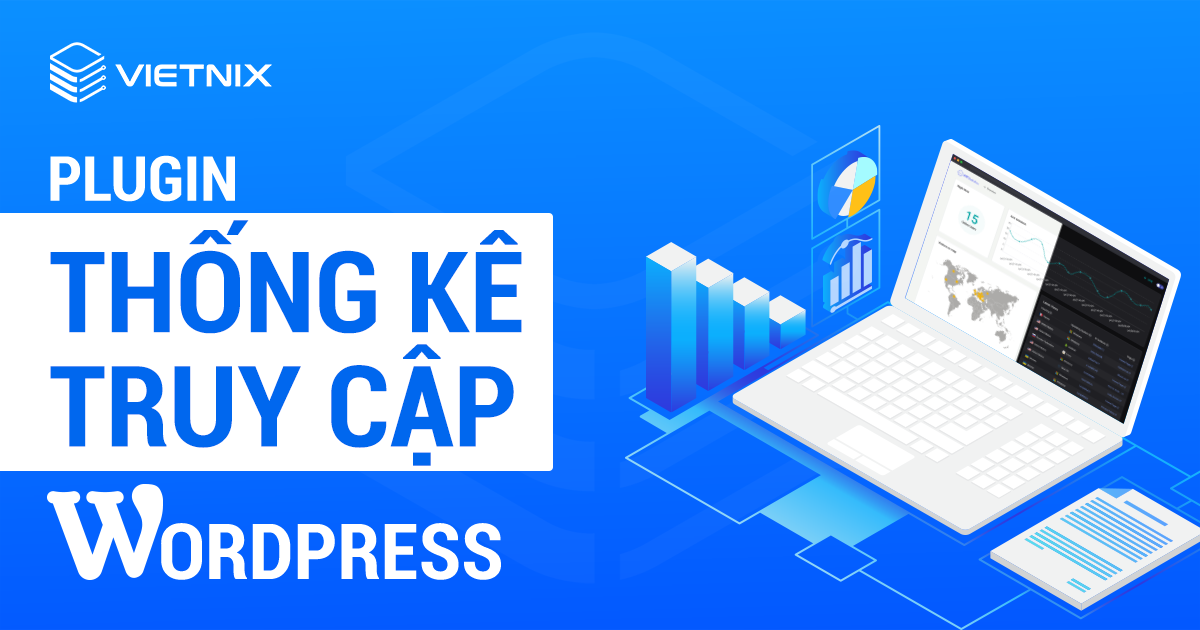 Plugin thống kê truy cập WordPress