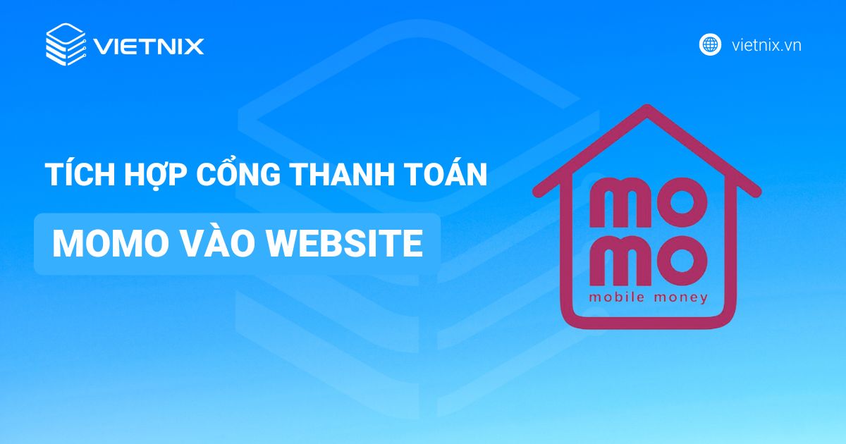 tich hop cong thanh toan momo vao website