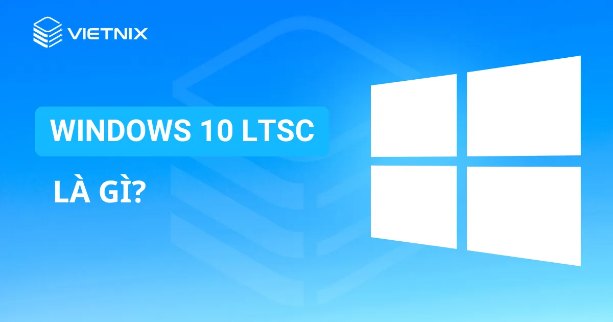 Windows 10 LTSC