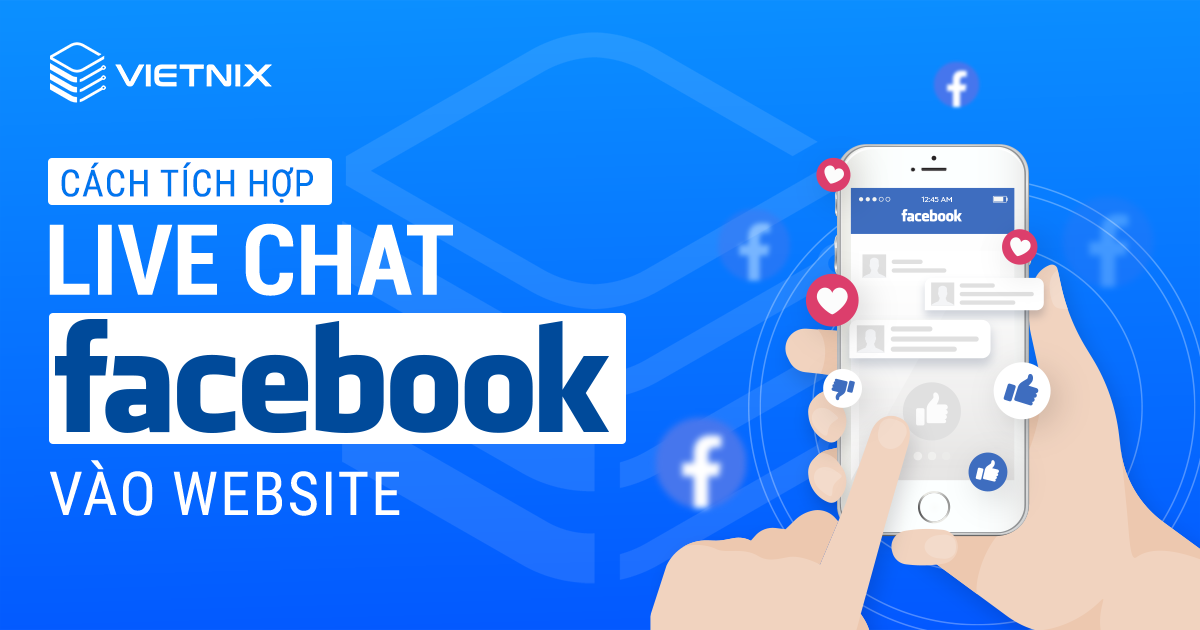 cách tích hợp live chat facebook vào website