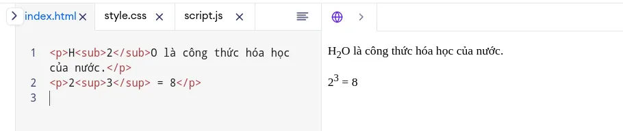 Tìm hiểu về HTML paragraph: Định nghĩa, đặc điểm và cách sử dụng hiệu quả 38 Superscript & Subscript
