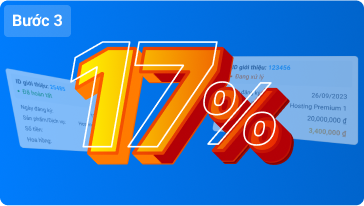 nhận hoa hồng 17% vĩnh viễn