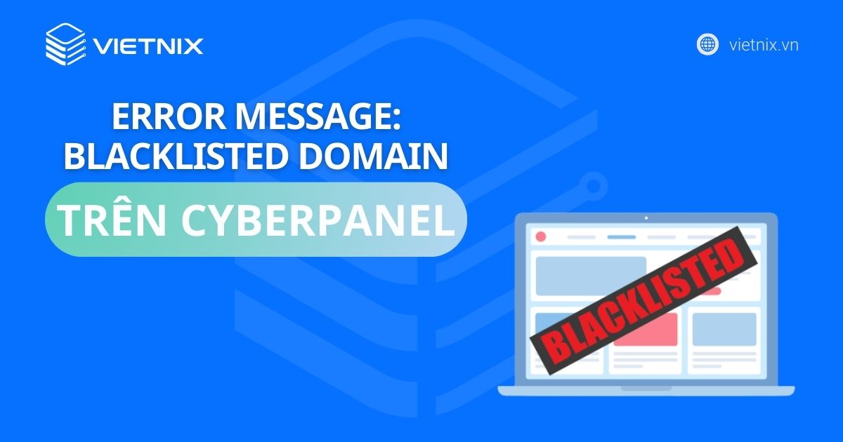 Error message: Blacklisted domain