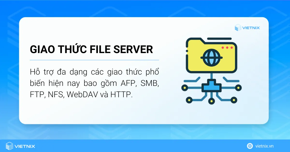 File server hỗ trợ đa dạng các giao thức