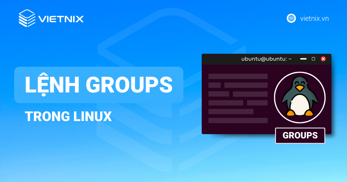 Lệnh groups trong Linux
