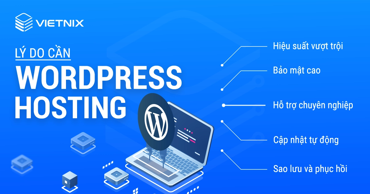 Lý do cần sử dụng WordPress Hosting