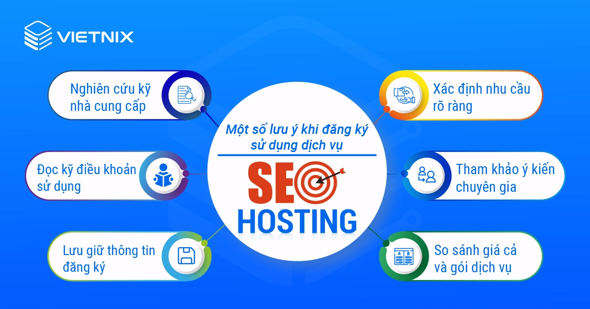 Một số lưu ý khi đăng ký sử dụng dịch vụ SEO Hosting