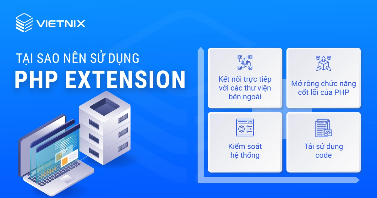 PHP Extension mang đến nhiều lợi ích thiết thực cho các nhà phát triển