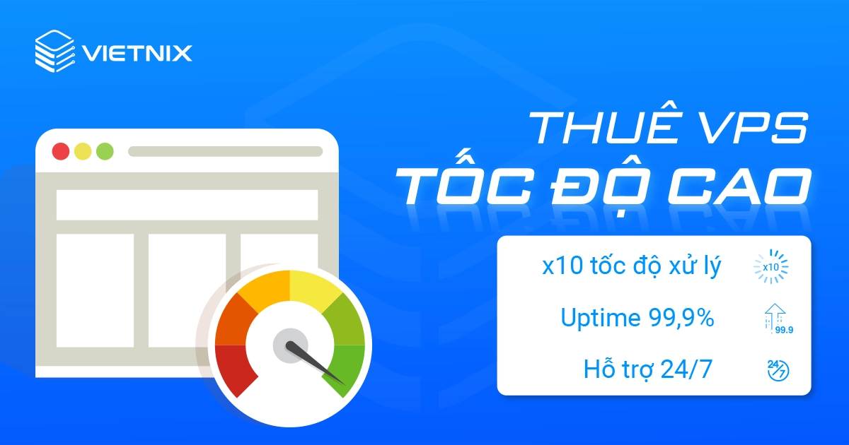 Vietnix cung cấp VPS tốc độ cao, uptime 99,9%