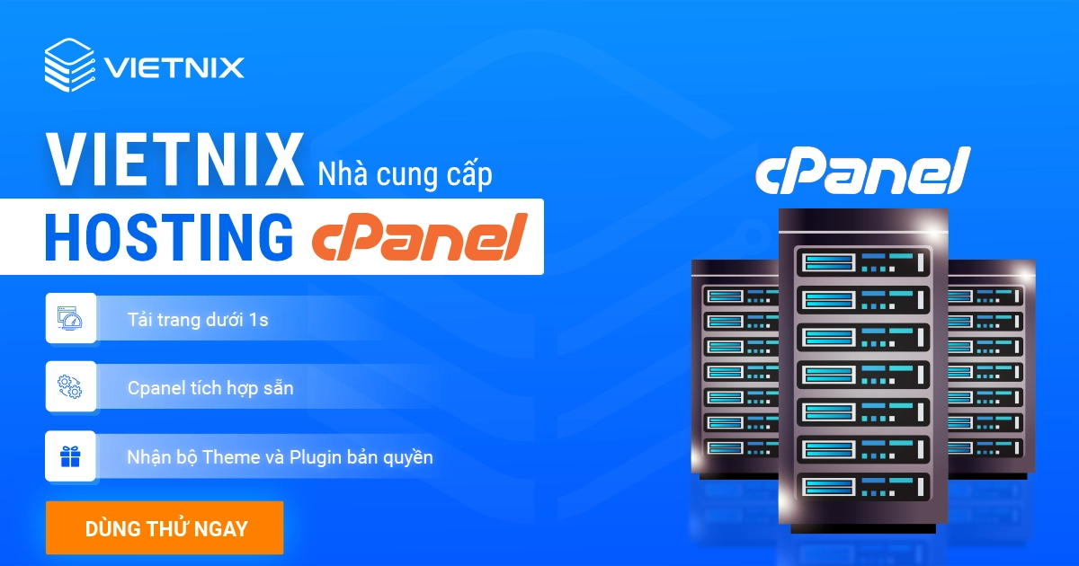Vietnix - Nhà cung cấp hosting cPanel tốc độ cao tại Việt Nam