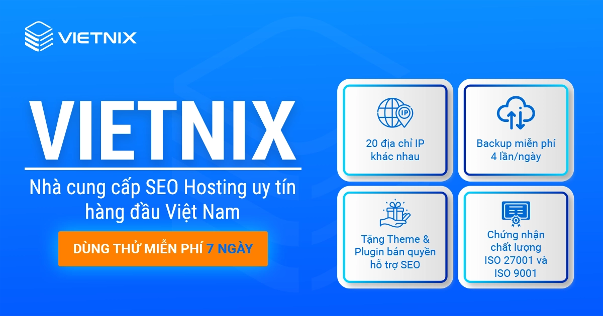 Vietnix - Nhà cung cấp SEO Hosting uy tín hàng đầu Việt Nam