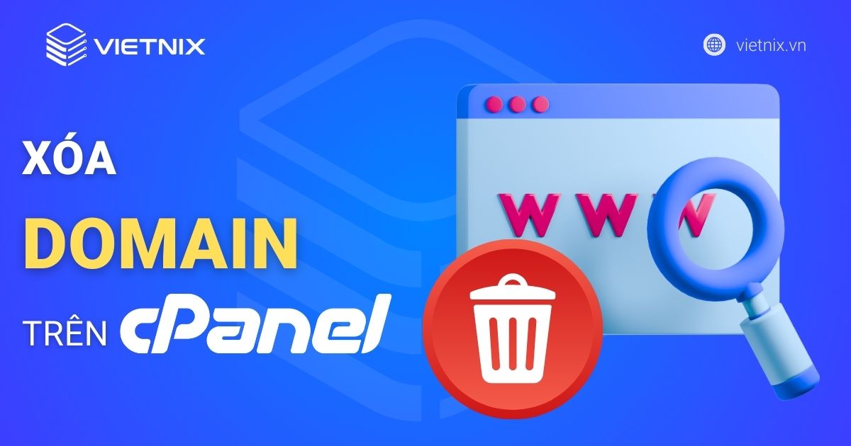 Xóa domain trên cPanel