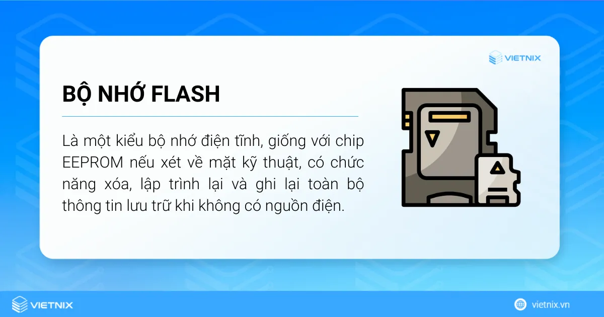 Bộ nhớ flash là một kiểu bộ nhớ điện tĩnh