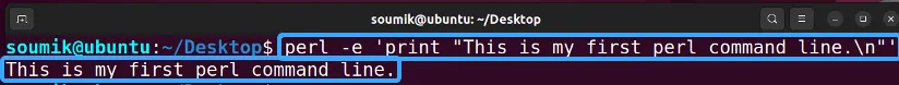 Dòng chữ "This is my first perl command line." được hiển thị