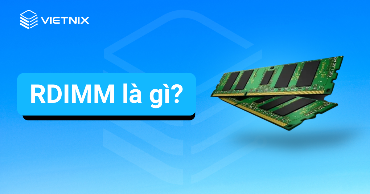 RDIMM là gì