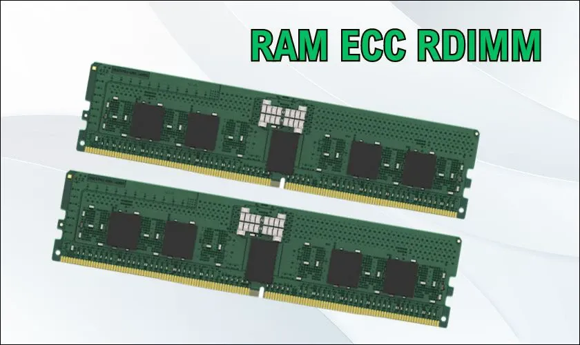 Sự nhầm lẫn giữa RDIMM và ECC