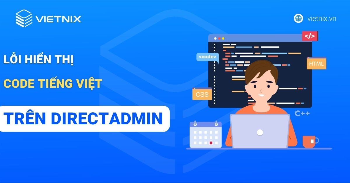 loi hien thi code tieng Viet tren directadmin 2