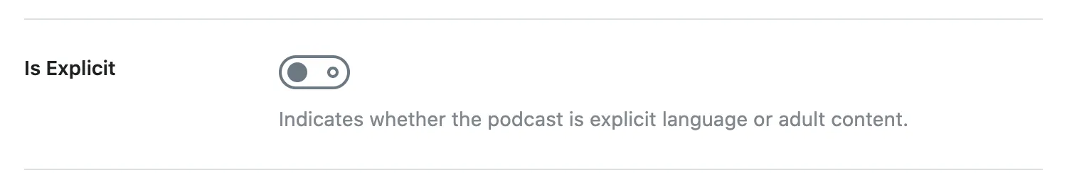 Đánh dấu nội dung nhạy cảm trong podcast – Is Explicit